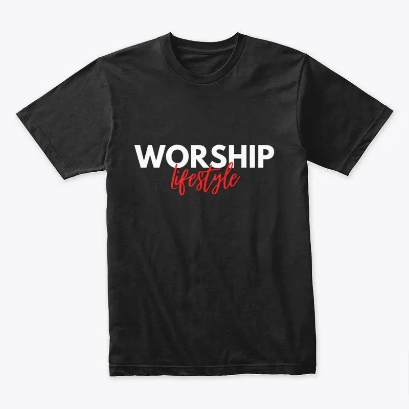 Worship Lifestyle - Black Tee